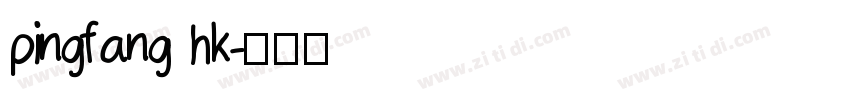 pingfang hk字体转换